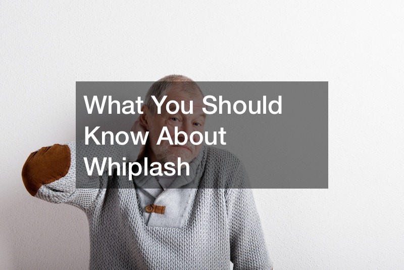 What You Should Know About Whiplash