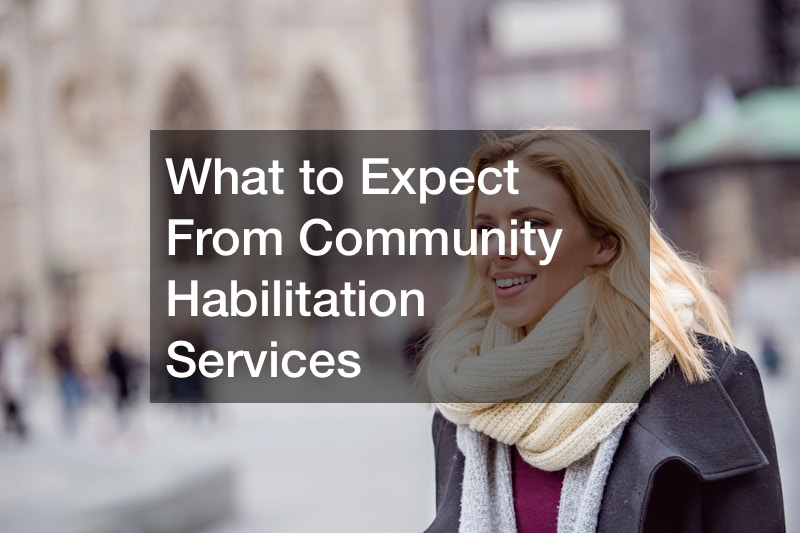 What to Expect From Community Habilitation Services